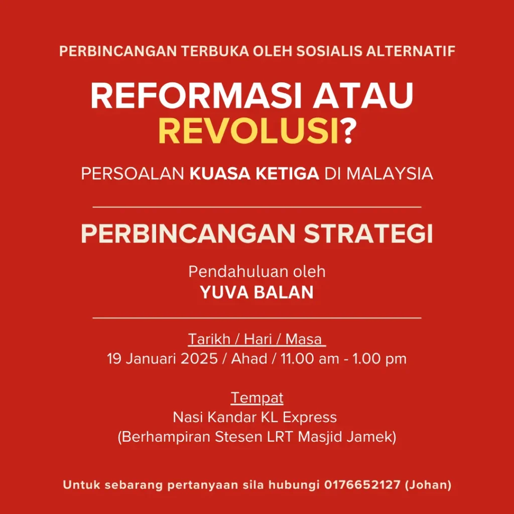 Poster bagi acara perbincangan awam bertajuk "Reformasi atau Revolusi?"