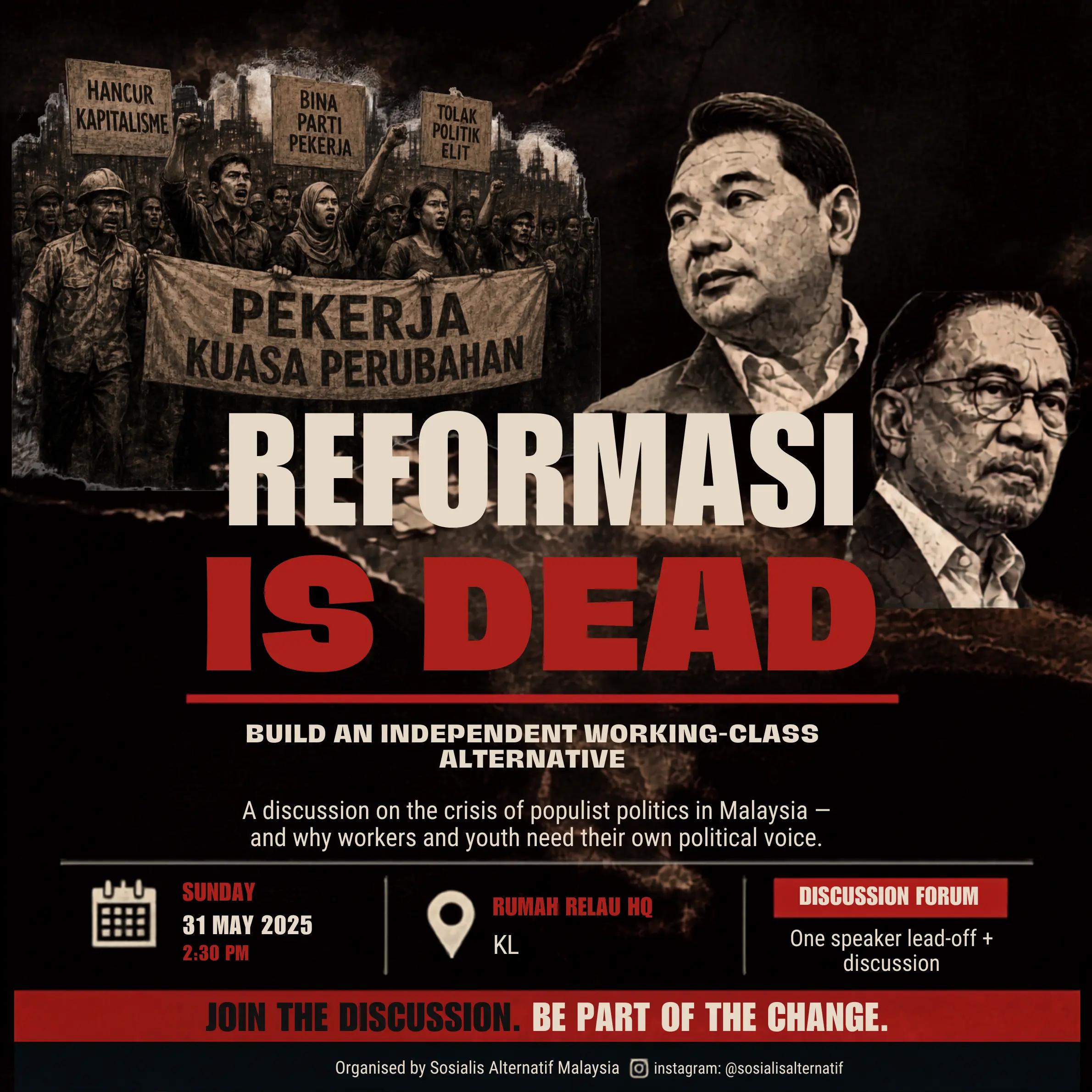 Rafizi's Reformasi Rebrand and the Crisis of Malaysian Capitalist Politics 10 2026 05 31 reformasi sudah mati poster acara sosialis alternatif Rafizi's Reformasi Rebrand and the Crisis of Malaysian Capitalist Politics Sosialis Alternatif