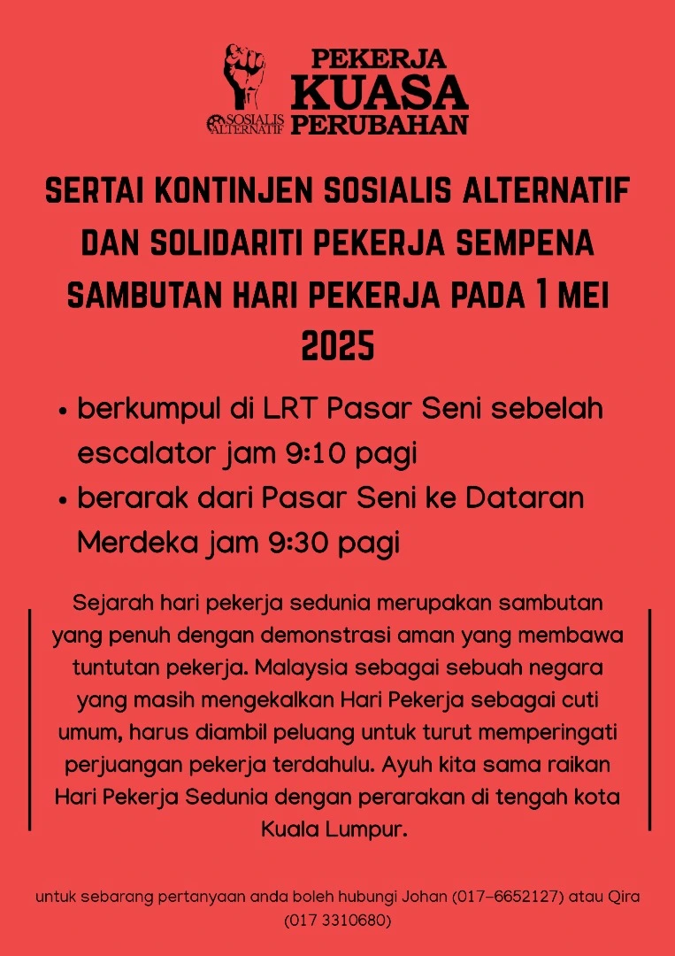 2025 05 01 kontingen hari pekerja 2025 acara sosialis alternatif Kontinjen: Hari Pekerja 2025 Sosialis Alternatif