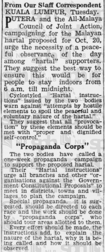 Hartal 1947 6 “Hartal Should Be Peaceful”, The Straits Times, 15 Oktober 1947, hlm. 6. Laporan arahan PUTERA–AMCJA tentang penyertaan secara aman dan sukarela.