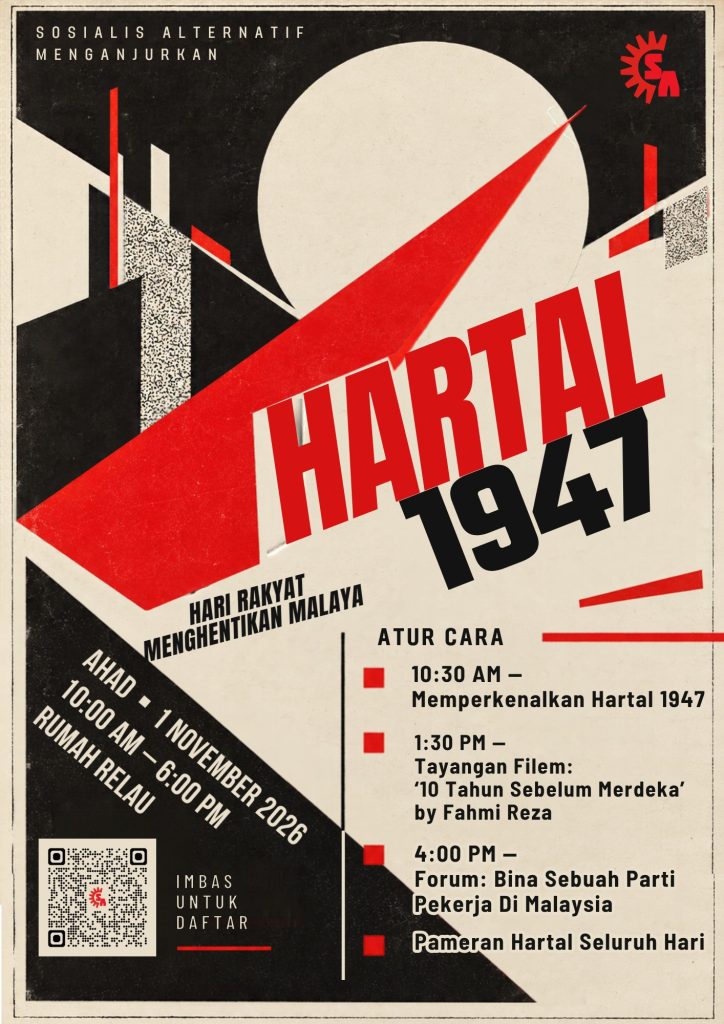 Poster HARTAL 1947: Ahad, 1 November 2026, 10 pagi–6 petang di Rumah Relau.